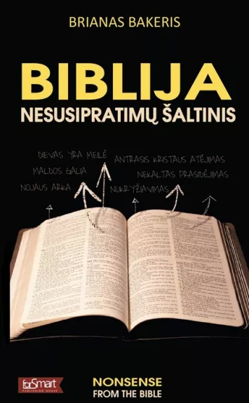 Biblija – nesusipratimų šaltinis