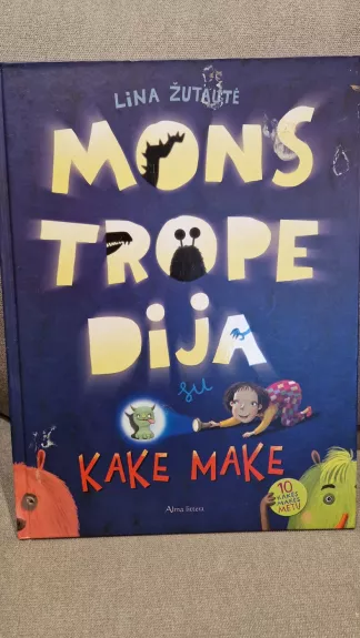 Monstropedija su Kake Make - Lina Žutautė, knyga 1