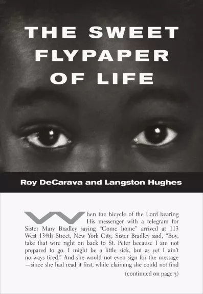 The Sweet Flypaper of Life - Langston Hughes (author), Roy DeCarava (photographer), knyga 1
