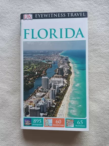DK Eyewitness Travel Florida - DK Eyewitness, knyga 1