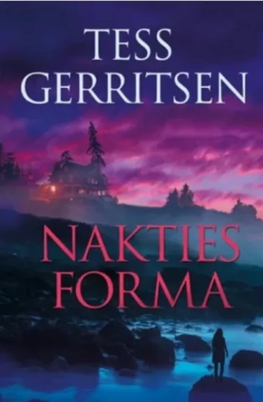 NAKTIES FORMA - Tess Gerritsen, knyga
