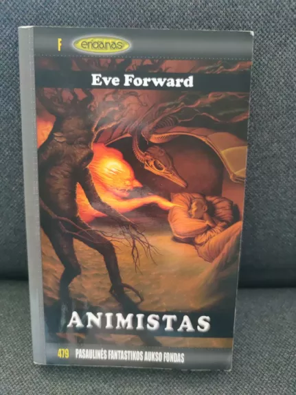 Animistas - Eve Forward, knyga 1