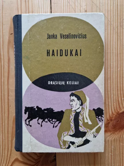 Haidukai - Janka Veselinovičius, knyga