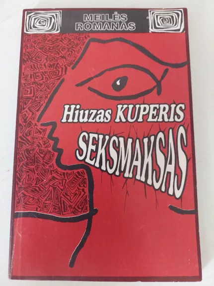 Seksmaksas - Hiuzas Kuperis, knyga