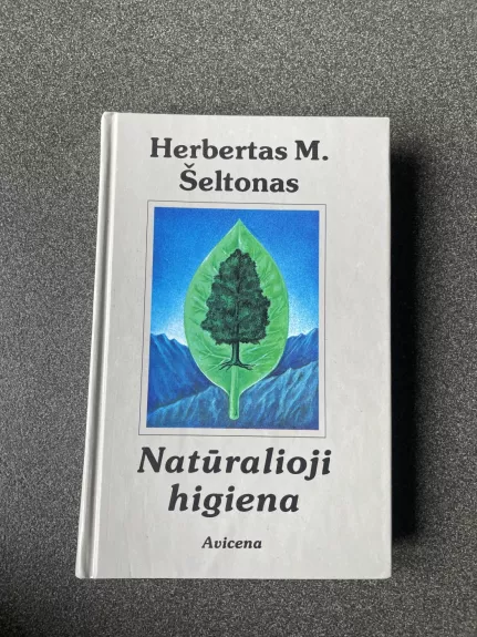 Natūralioji higiena - Herbertas Šeltonas, knyga