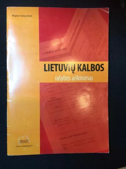 Lietuvių kalbos rašybos aiškinimas