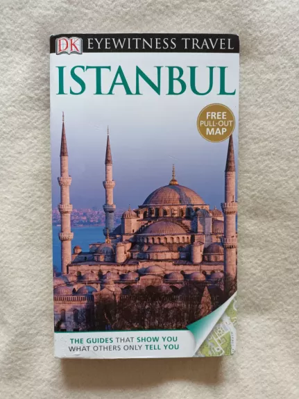 DK Eyewitness Travel Istanbul - DK Eyewitness, knyga 1