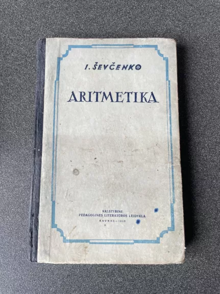 Aritmetika - I. Ševčenko, knyga