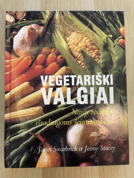 Vegetariški valgiai - Janet Swabrick ir Jenny Stacey, knyga 1