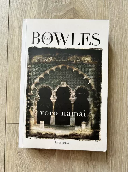 Voro namai - Paul Bowles, knyga