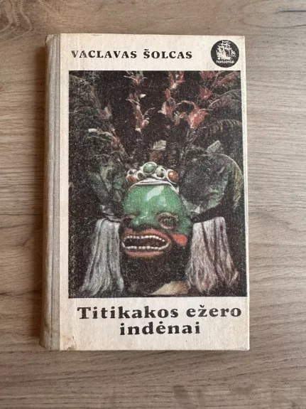 Titikakos ežero indėnai - Vaclavas Šolcas, knyga 1