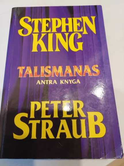 Talismanas (antra knyga) - Stephen King, knyga 1