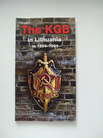 The KGB in Lithuania in 1954-1991