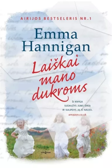 Laiškai mano dukroms - Emma Hannigan, knyga