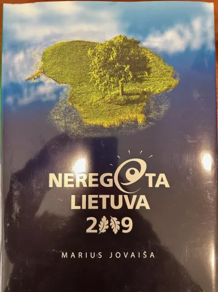 Neregėta Lietuva 2009
