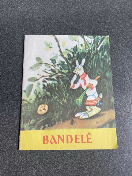 Bandelė - Autorių Kolektyvas, knyga