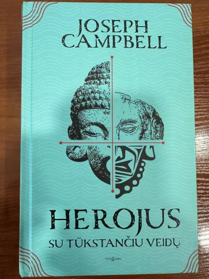 Herojus su tūkstančiu veidų - Joseph Campbell, knyga
