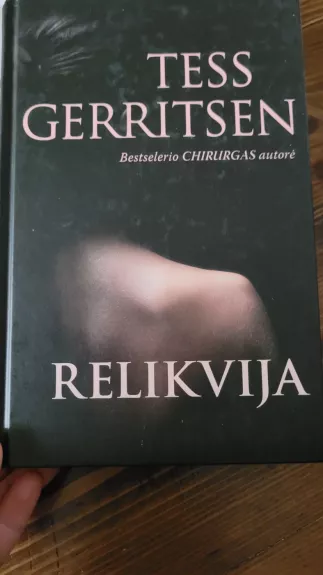 Relikvija - Tess Gerritsen, knyga