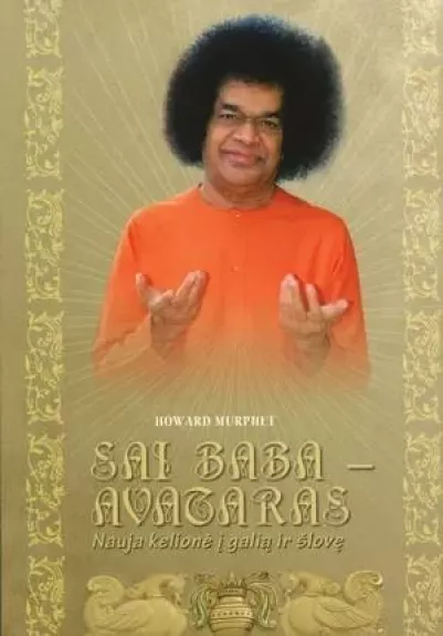 Sai Baba - Avataras - Howard Murphet, knyga