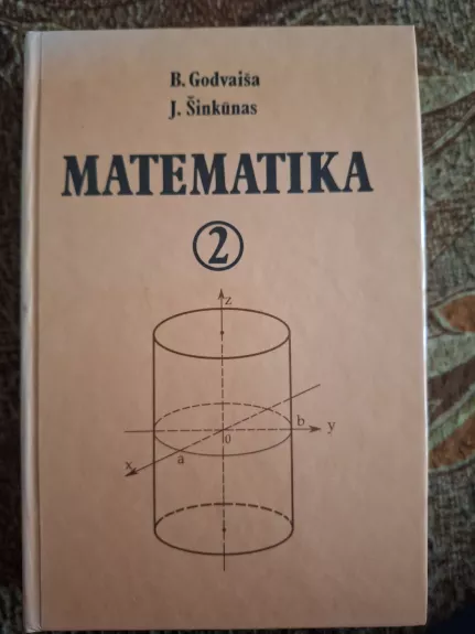 Matematika 2 - B. Godvaiša, knyga 1