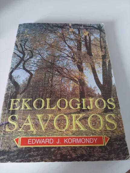 Ekologijos sąvokos - Edward J. Kormondy, knyga 1