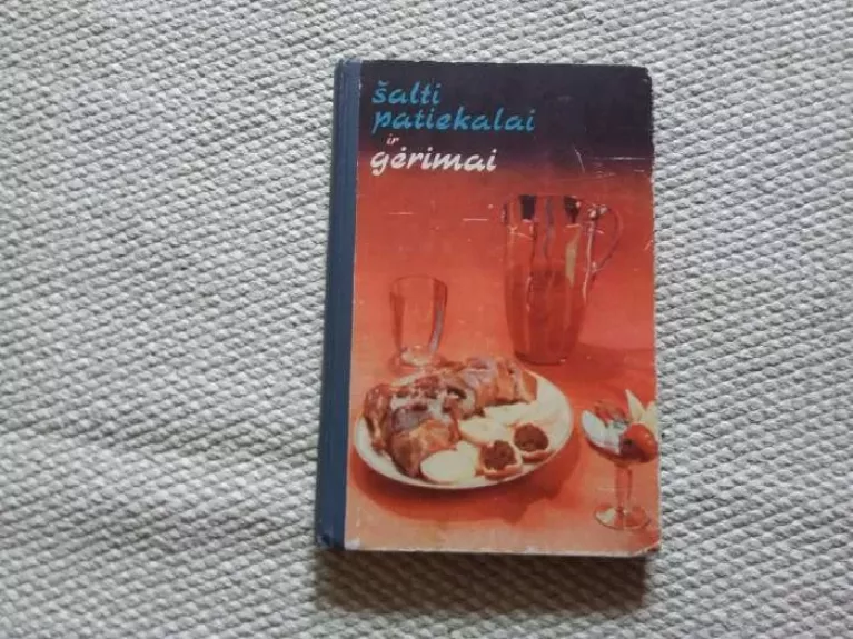 Šalti patiekalai ir gėrimai