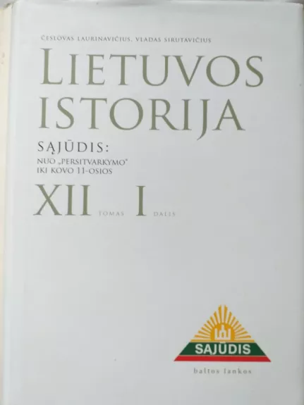 Lietuvos istorija sąjūdis nuo