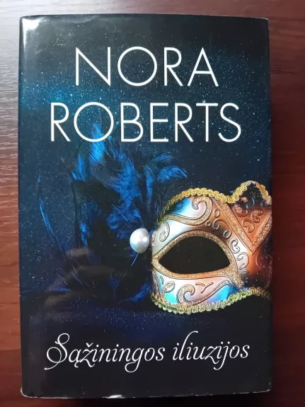 Sąžiningos iliuzijos - Nora Roberts, knyga 1