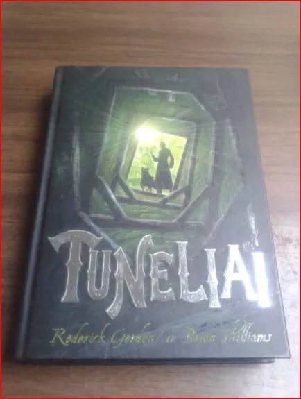 Tuneliai - Autorių Kolektyvas, knyga 1