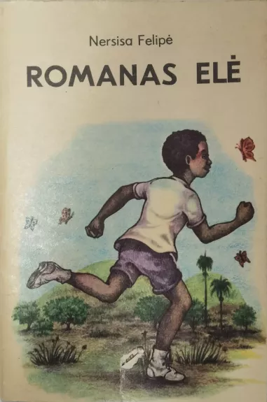 Romanas Elė - Nersisa Felipė, knyga