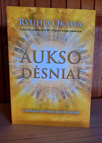 AUKSO DĖSNIAI - Ryuho Okawa, knyga 1