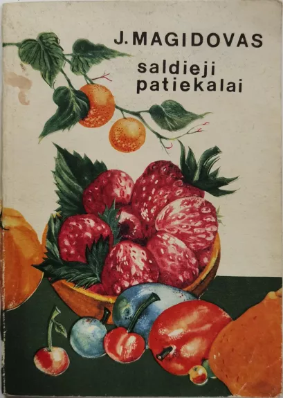 Saldieji patiekalai - J. Magidovas, knyga