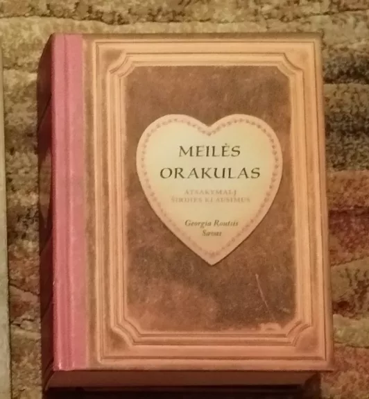 Meilės orakulas - Autorių Kolektyvas, knyga