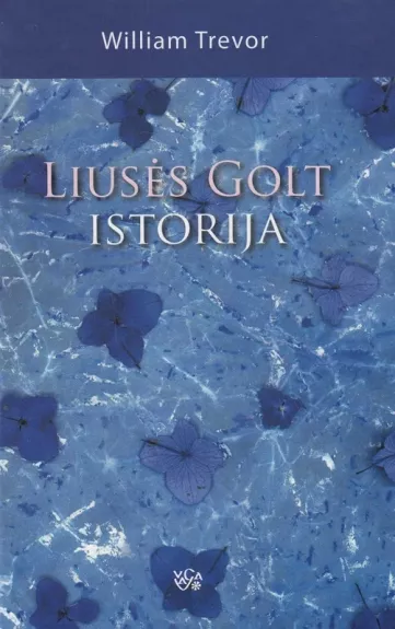 Liusės Golt istorija