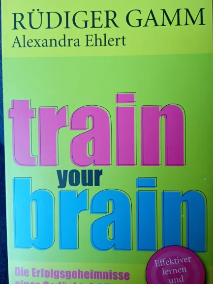 Train your brain - Rüdiger Gamm, knyga