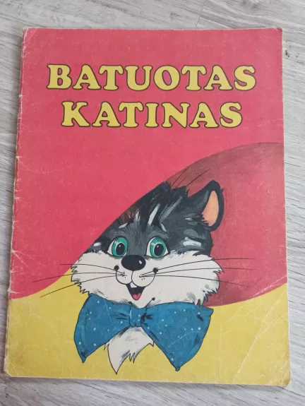 Batuotas katinas - Šarlis Pero, knyga 1