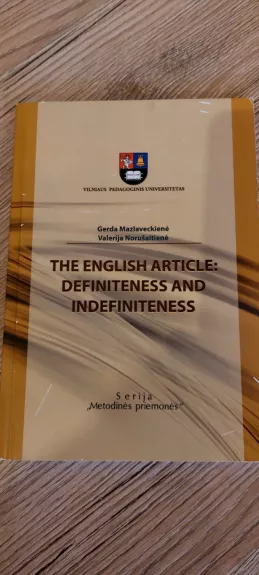 THE ENGLISH ARTICLE: DEFINITENESS AND INDEFINITENESS