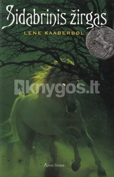 Sidabrinis žirgas - Lene Kaaberbol, knyga