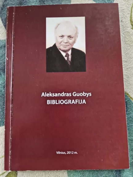 Aleksandras Guobys Bibliografija