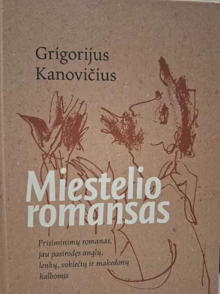 Miestelio romansas - Grigorijus Kanovičius, knyga