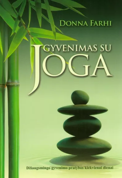 Gyvenimas su joga - Donna Farhi, knyga