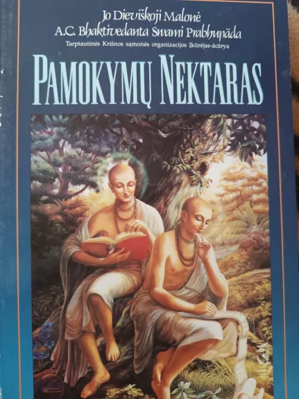 Pamokymų nektaras - A. C. Bhaktivedanta Swami Prabhupada, knyga