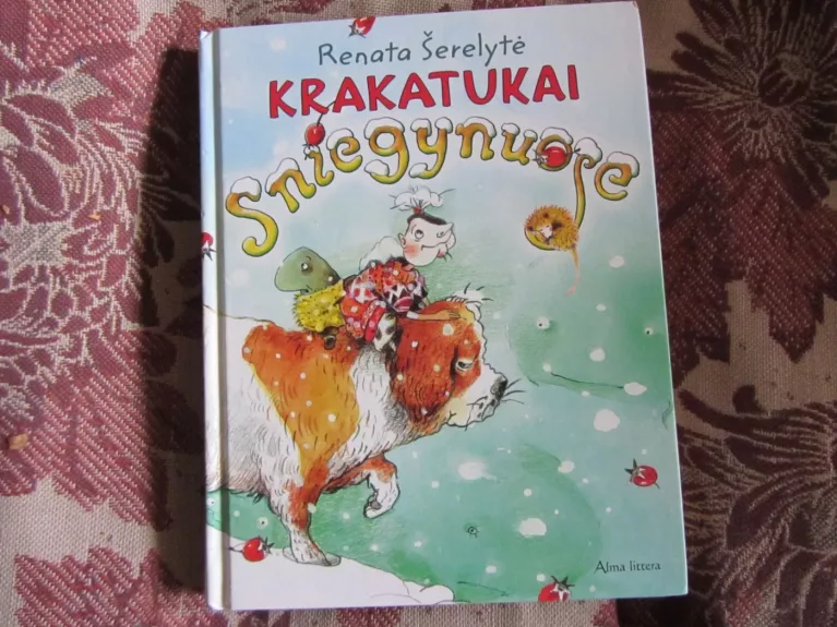 Krakatukai sniegynuose - Renata Šerelytė, knyga