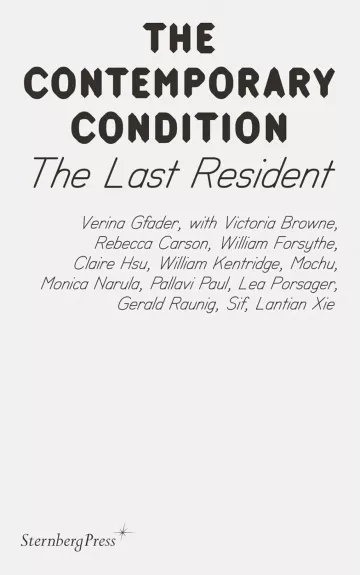 Contemporary Condition - The Last Resident - Verina Gfader, knyga