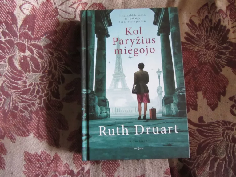 Kol Paryžius miegojo - Druart Ruth, knyga