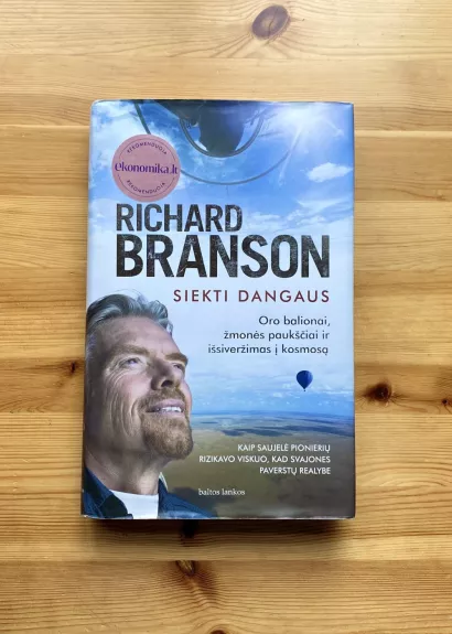 SIEKTI DANGAUS - Richardas Bransonas, knyga 1