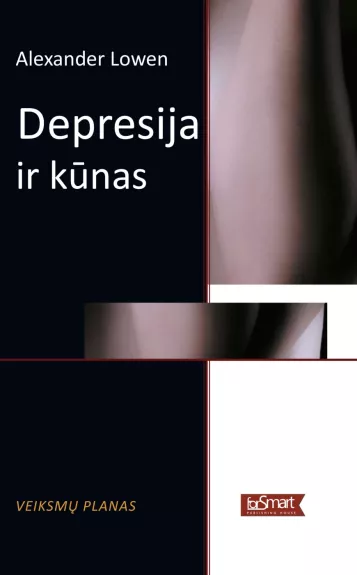 Depresija ir kūnas - Alexander Lowen, knyga