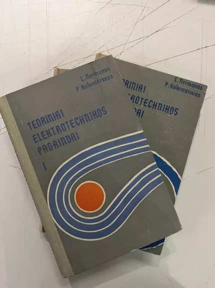 Teoriniai elektrotechnikos pagrindai ( 3 dalys ) - Autorių Kolektyvas, knyga 1