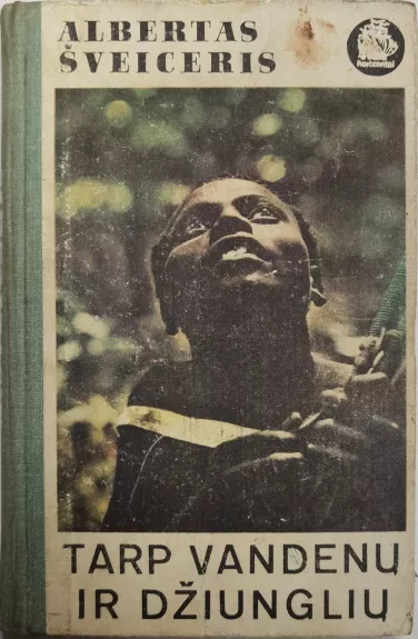 Tarp vandenų ir džiunglių