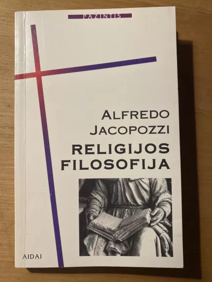 Religijos filosofija - Alfredo Jacopozzi, knyga 1